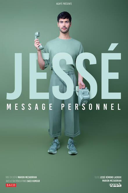 Jessé – Message personnel au Théâtre Comédie Odéon