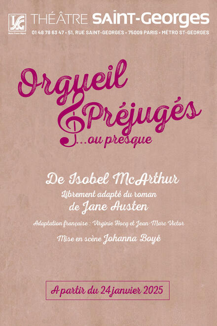 Orgueil et préjugés... ou presque au Théâtre Saint-Georges