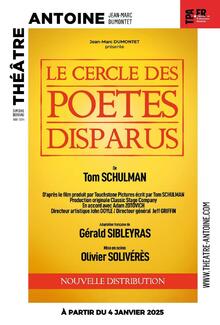 Le Cercle des poètes disparus, Théâtre Antoine - Simone Berriau