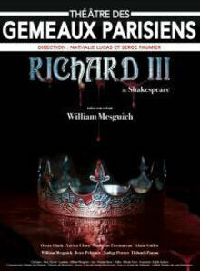 Richard III, Théâtre des Gémeaux Parisiens