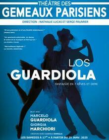 Los Guardiola, Théâtre des Gémeaux Parisiens