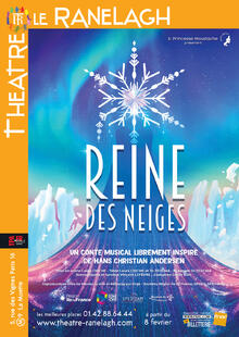 Reine des Neiges, Théâtre le Ranelagh