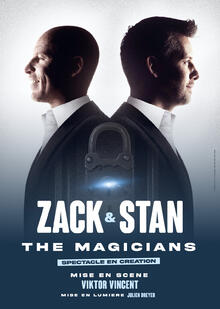 ZACK & STAN - The Magicians