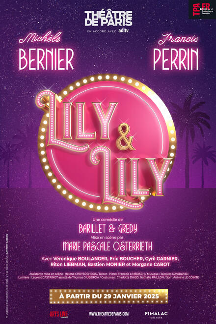 Lily & Lily au Théâtre de Paris