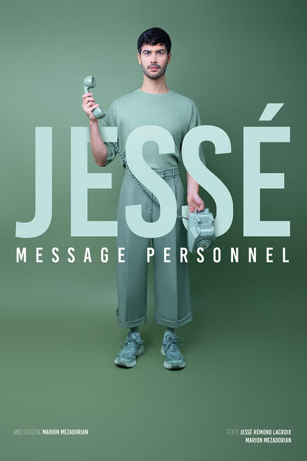 JESSÉ - Message personnel au Théâtre La compagnie du Café-Théâtre