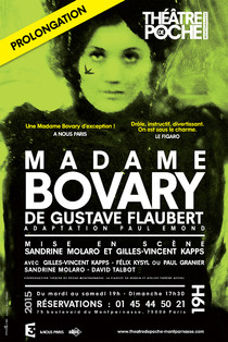MADAME BOVARY, Théâtre de Poche-Montparnasse (Grande salle)