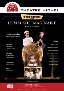 Le Malade imaginaire, Théâtre Michel