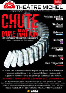 Chute d'une Nation, Théâtre Michel