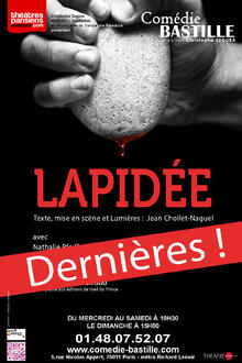 Lapidée, Théâtre Comédie Bastille