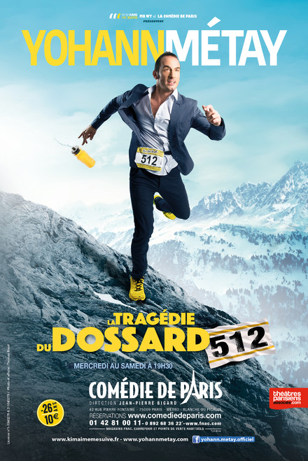 Yohann METAY, "La Tragédie du Dossard 512" au Théâtre Comédie de Paris