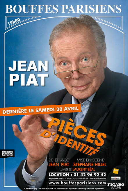 JEAN PIAT - Pièces d'identité au Théâtre des Bouffes Parisiens