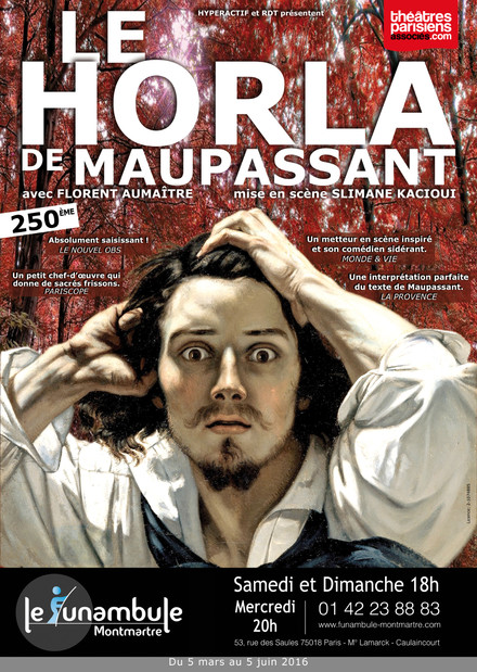 Le Horla au Théâtre du Funambule Montmartre