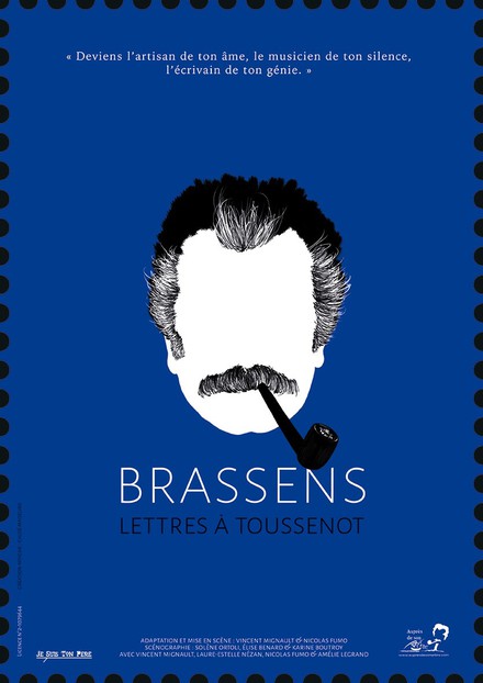 Brassens, lettres à Toussenot au Théâtre du Funambule Montmartre