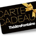 Offrez du théâtre avec la Carte Cadeau