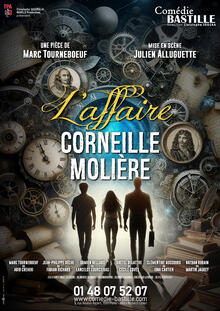 L'affaire Corneille - Molière, Théâtre Comédie Bastille