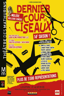 Dernier coup de ciseaux, Théâtre des Mathurins (Grande salle)