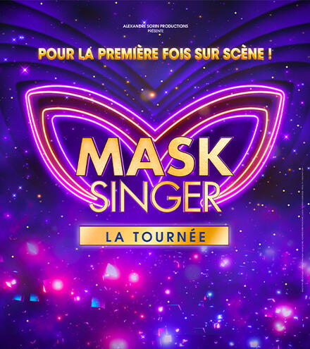 MASK SINGER au Théâtre des Folies Bergère