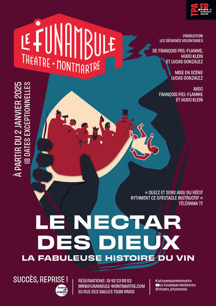 Le Nectar des dieux au Théâtre du Funambule Montmartre