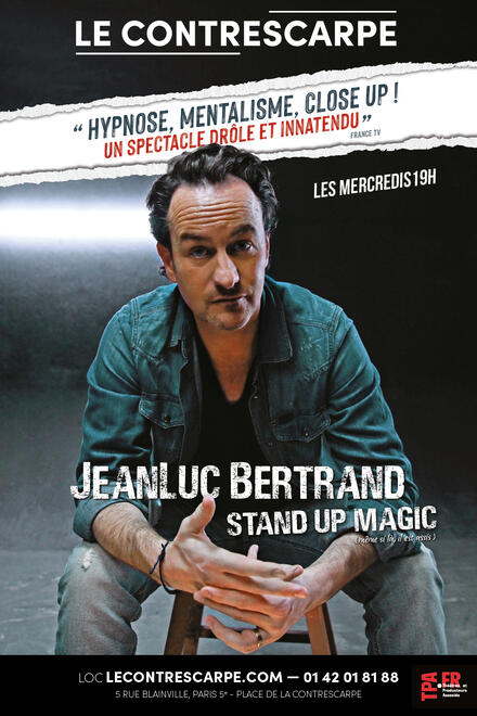 JeanLuc Bertrand - Stand-Up Magic au Théâtre Le Contrescarpe