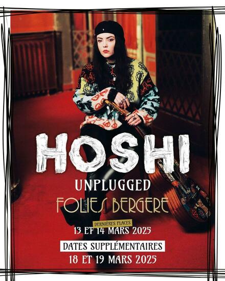 HOSHI -  Unplugged au Théâtre des Folies Bergère