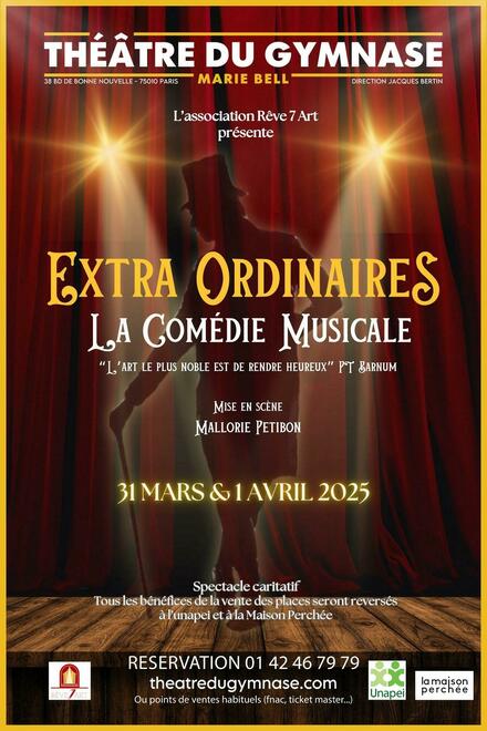 Extra ordinaires -  La comédie musicale au Théâtre du Gymnase Marie Bell