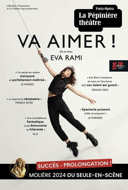 Eva Rami dans VA AIMER ! au Théâtre de La Pépinière