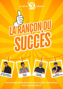 La Rançon du succès