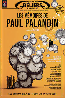 Les mémoires de Paul Palandin, Théâtre des Béliers Parisiens