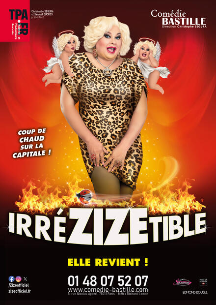 IRREZIZETIBLE au Théâtre Comédie Bastille