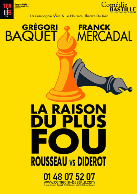 LA RAISON DU PLUS FOU - Rousseau vs Diderot au Théâtre Comédie Bastille