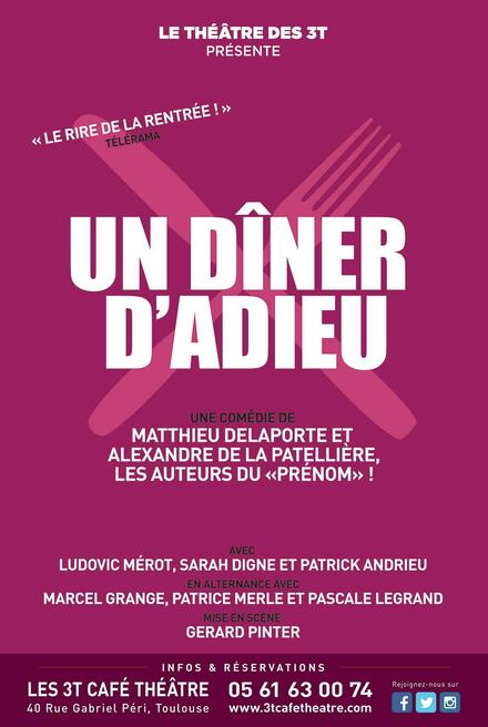 Un dîner d'adieu au Théâtre Les 3T Café-Théâtre