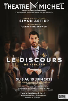 Le Discours, Théâtre Michel