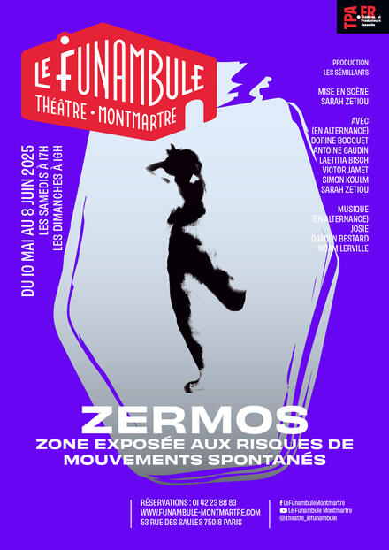 Zermos au Théâtre du Funambule Montmartre