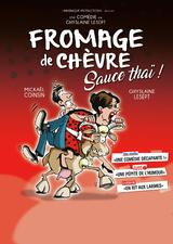Fromage de chèvre sauce thaï