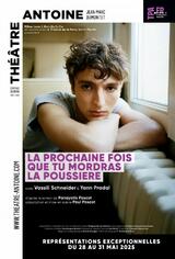 La prochaine fois que tu mordras la poussière