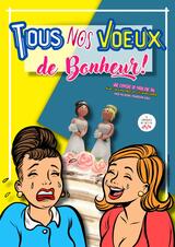 Tous nos vœux de bonheur !
