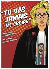 Tu vas jamais me croire
