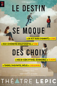 Le destin se moque des choix