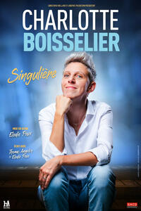 CHARLOTTE BOISSELIER - Singulière