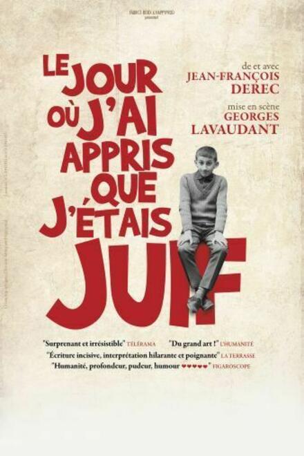 Le jour où j'ai appris que j'étais juif au Théâtre à l’Ouest Caen