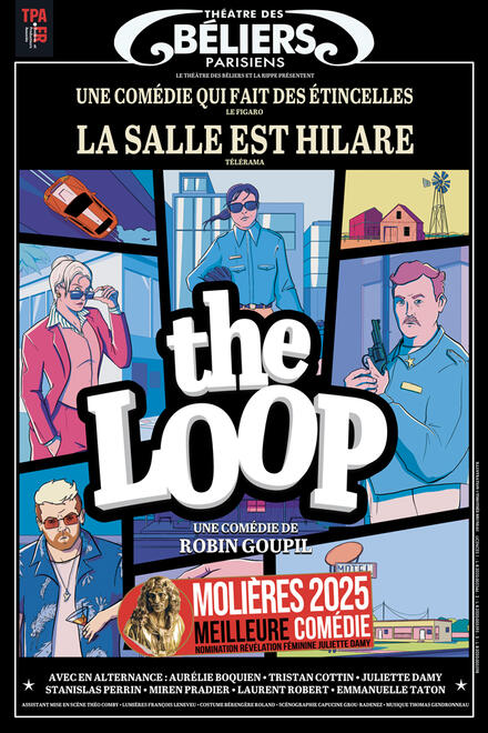 The Loop au Théâtre des Béliers Parisiens