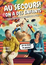 Au secours, on a des enfants !