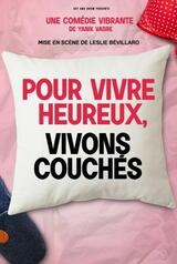 Pour vivre heureux... vivons couchés !