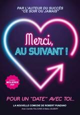 Merci, au suivant ! Pour un "Date" avec toi.