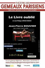 LE LIVRE OUBLIÉ - Jean-Pierre BOUVIER