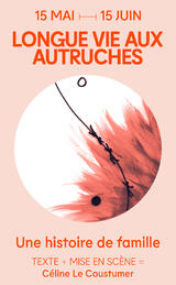 Longue vie aux autruches