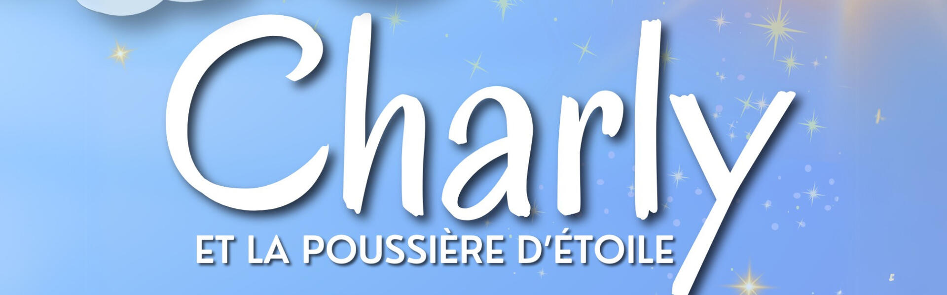 Charly et la poussière d’étoile