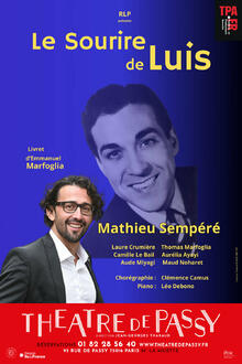 Le sourire de Luis, Théâtre de Passy