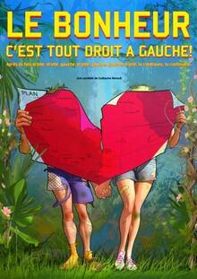Le bonheur c'est tout droit à gauche !
