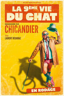 CHICANDIER - La 9ème vie du chat